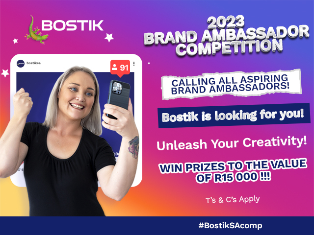 Bostik DIY South Africa Brand Ambassador Competition Banner 640x480