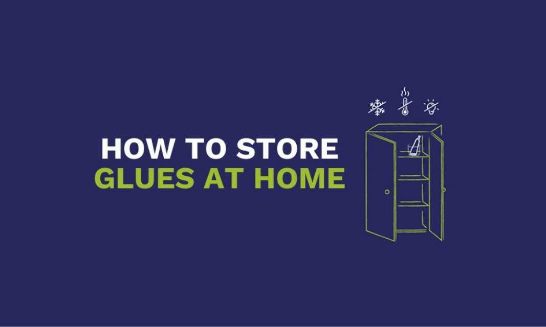 UK ideas inspo how to store glues teaser