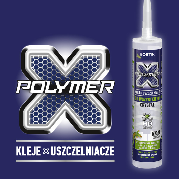 Bostik DIY Poland X-Polymer range teaser image