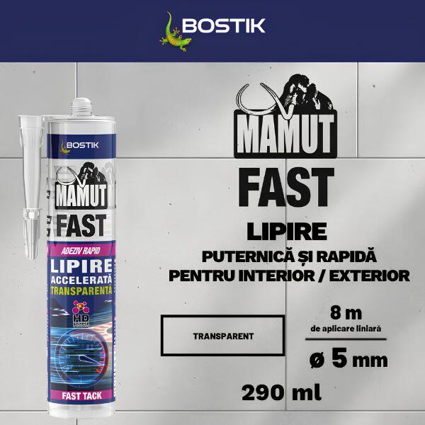 Cartuș Bostik Mamut Fast pentru lipire accelerată transparentă, prezentat pe fundal neutru. Imaginea evidențiază utilizarea la interior și exterior, culoarea transparentă și ambalajul de 290 ml.