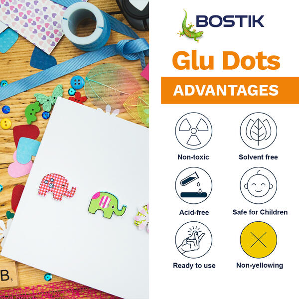 Bostik Glu Dots advantages including non-toxic, solvent-free, acid-free, safe for children, ready-to-use, and non-yellowing properties.