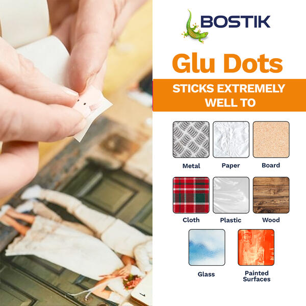 Bostik Glu Dots extra strength adhesive suitable for metal, paper, board, cloth, plastic, wood, glass, and painted surfaces.